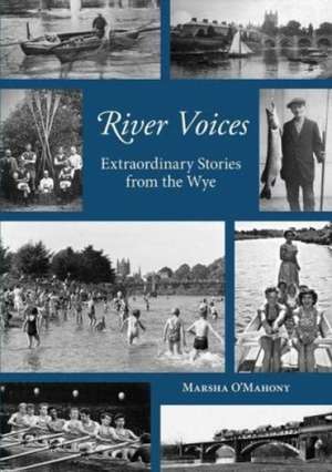 River Voices de Marsha O'Mahony