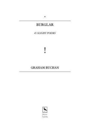 BURGLAR de Graham Buchan