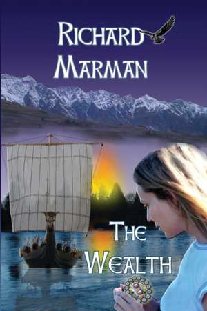 THE WEALTH de Richard Marman