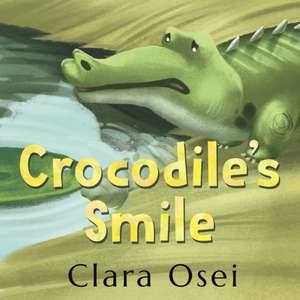 CROCODILES SMILE