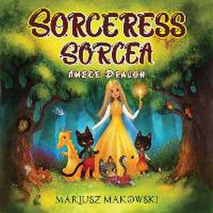 Makowski, M: Sorceress Sorcea