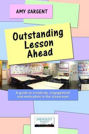 Outstanding Lesson Ahead de Amy Sargent