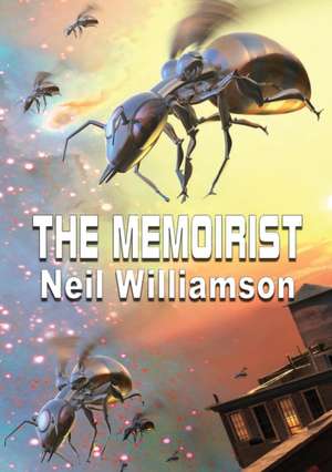 The Memoirist de Neil Williamson