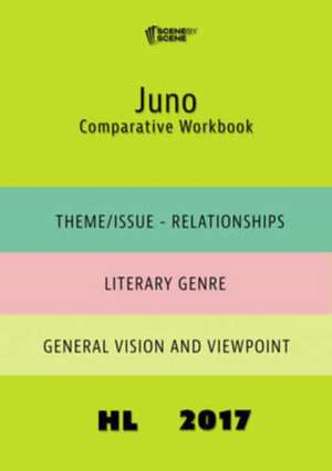 Juno Comparative Workbook HL17 de Amy Farrell