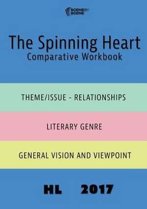 The Spinning Heart Comparative Workbook HL17 de Amy Farrell