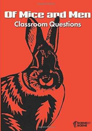 Of Mice and Men Classroom Questions de Amy Farrell