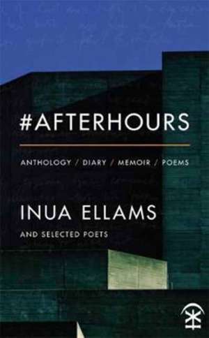 #Afterhours de Inua Ellams