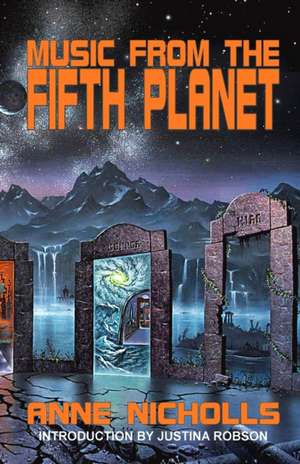 Music from the Fifth Planet de Anne Nicholls