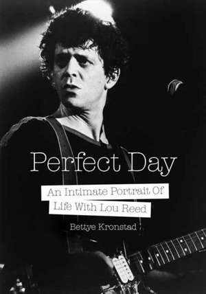 Perfect Day de Bettye Kronstad