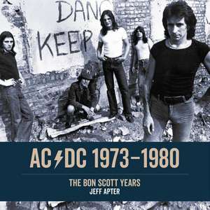 AC/DC 1973-1980 de Jeff Apter