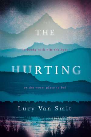 The Hurting de Lucy van Smit