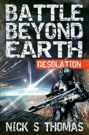 Battle Beyond Earth de Nick S. Thomas