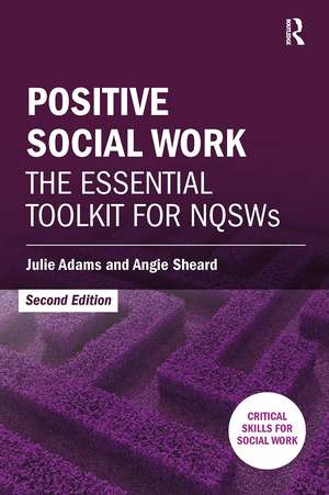Positive Social Work de Julie Adams