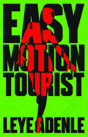 Easy Motion Tourist de Leye Adenle