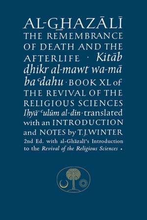 Al-Ghazali on the Remembrance of Death & the Afterlife: Neolithic, Iron Age and Romano-British Activity at the Former Mod Headquarters, Durrington, Wiltshire de Abu Hamid Al-Ghazali