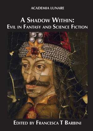 A Shadow Within de Francesca T Barbini