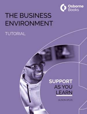 Aplin, A: BUSINESS ENVIRONMENT TUTORIAL