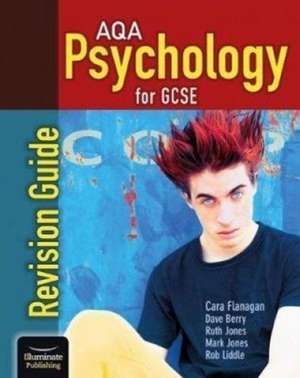 AQA Psychology for GCSE: Revision Guide de Cara Flanagan