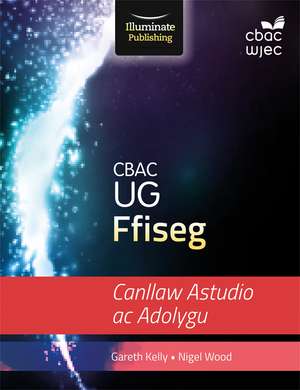 WJEC Physics for AS Level: Study and Revision Guide de Gareth Kelly