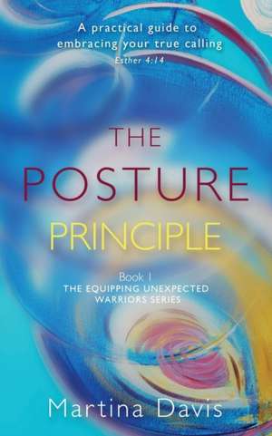 The Posture Principle de Martina Davis