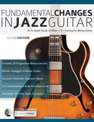 Fundamental Changes in Jazz Guitar de Joseph Alexander