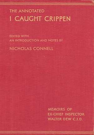 Annotated I Caught Crippen de Nicholas Connell