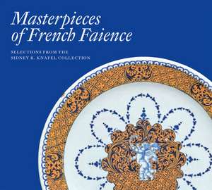 Masterpieces of French Faience de Frick Collection