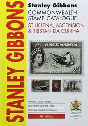 ST. HELENA, ASCENSION & TRISTAN DA CUNHA, 6TH EDITION, 2017 de Hugh Jefferies