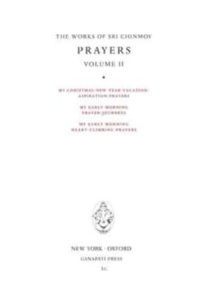 Prayers II de Sri Chinmoy