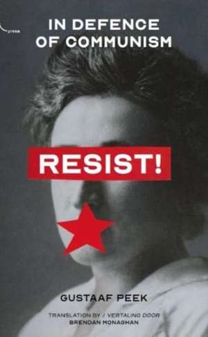 Resist! de Gustaaf Peek