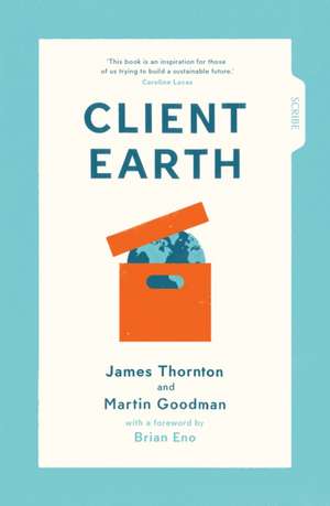 Thornton, J: Client Earth
