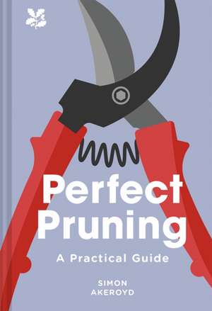 Perfect Pruning de National Trust Books