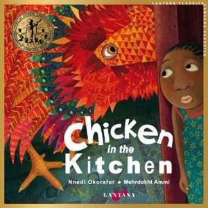 Chicken in the Kitchen de Nnedi Okorafor