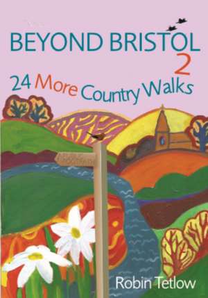 Beyond Bristol 2 de Robin Tetlow