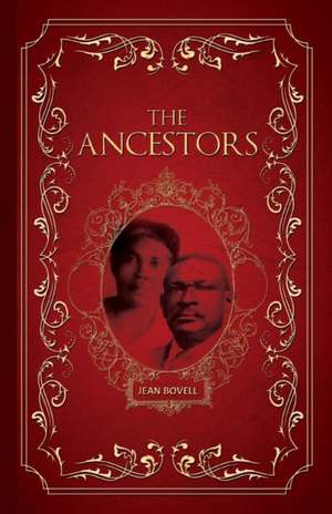 The Ancestors de Jean Bovell