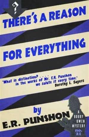 There's a Reason for Everything de E. R. Punshon