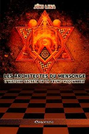 Les architectes du mensonge de Juri Lina