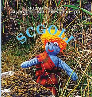 Scgoli de Morag Douglas