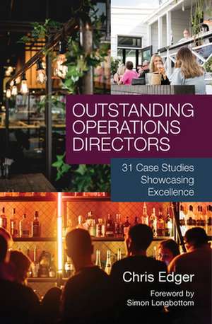 Outstanding Operations Directors de Chris Edger