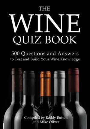 The Wine Quiz Book de Roddy Button