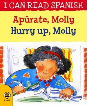 Morton, L: Hurry Up, Molly/Apurate, Molly de Lone Morton