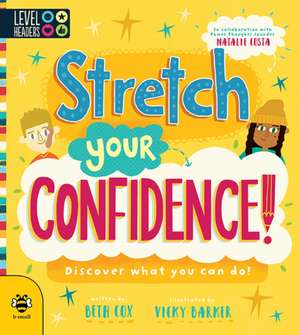 Stretch Your Confidence de Beth Cox