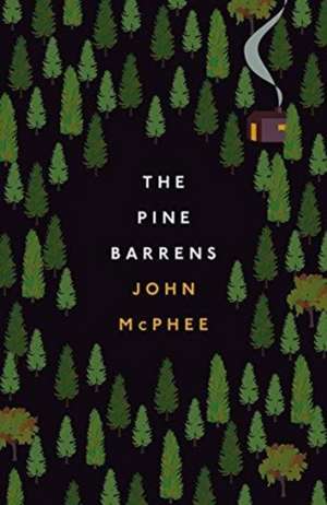 The Pine Barrens de John McPhee