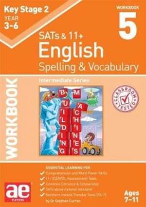 Curran, S: KS2 Spelling & Vocabulary Workbook 5