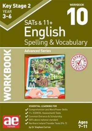 KS2 Spelling & Vocabulary Workbook 10 de Dr Stephen C Curran