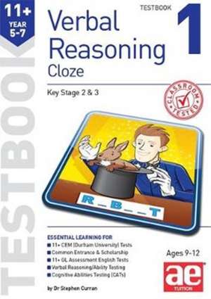 11+ Verbal Reasoning Year 5-7 Cloze Testbook 1 de STEPHEN C. CURRAN