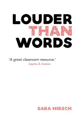 Louder than Words de Sara Hirsch
