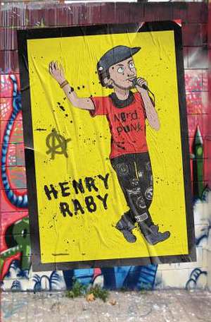 Nerd Punk de Henry Raby