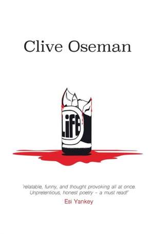 Life de Clive Oseman