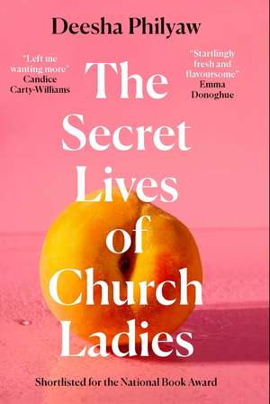 The Secret Lives of Church Ladies de Deesha Philyaw